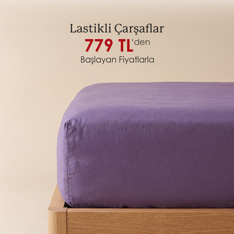 Lastikli Çarşaflar 779 TL'den Başlayan Fiyatlarla