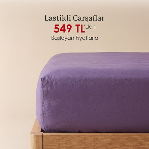 Lastikli Çarşaflar 549 TL'den Başlayan Fiyatlarla